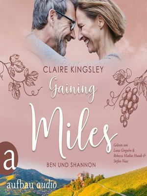cover image of Gaining Miles--Die Miles Family Saga--Ben und Shannon, Band 5